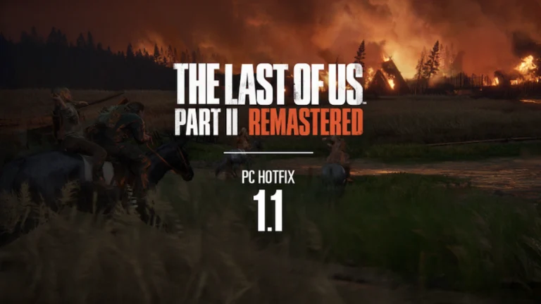 The Last of Us Part 2 Remastered Patch 1.1 Hotfix