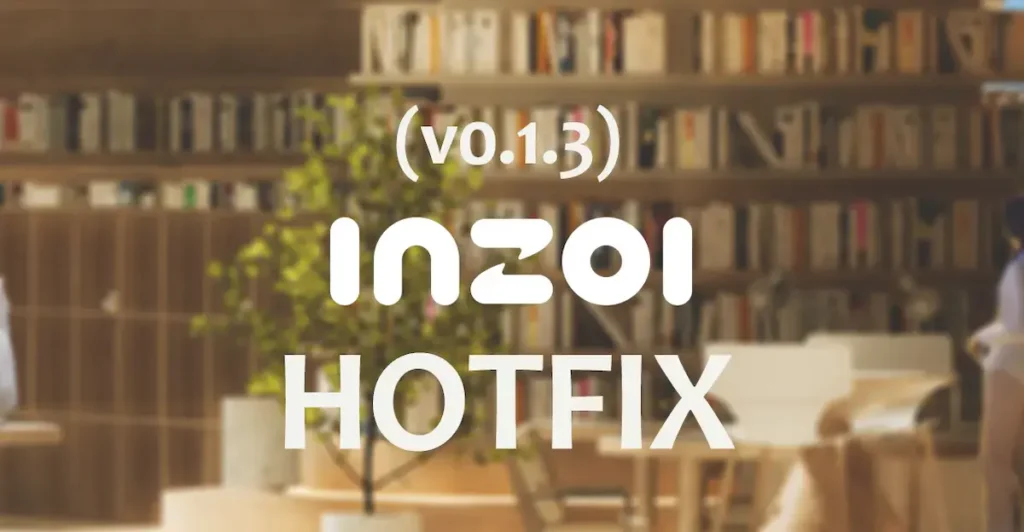 [v0.1.3] виправлення inZOI